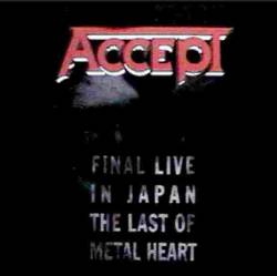 : Final Live in Japan - the Last of Metal Heart